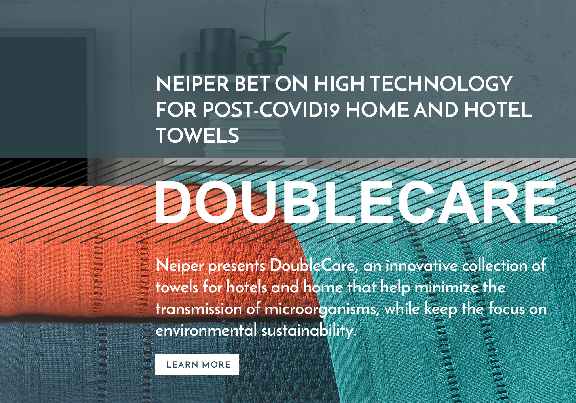 Neiper bets on high tech for post-Covid19 home and hotel towels